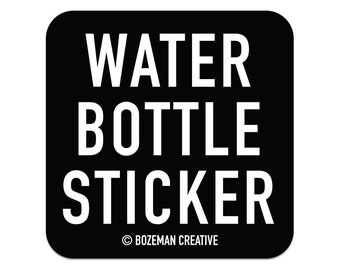 Water Bottle Sticker