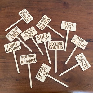 Punny Engraved Wood Plant Markers, Funny Plant Sayings