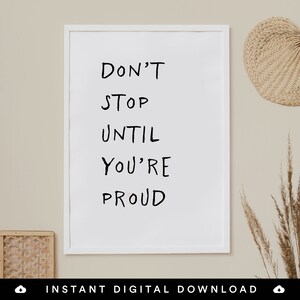Downloadable Printable with Quote about proudness
