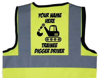 Personalised Trainee Digger Driver Baby, Children's, Kids Hi Vis Safety Jacket, Vest Optional Personal Wording On Front Newborn - 8 Years