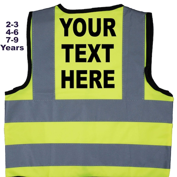 Personalised Colour Text Baby, Children's, Kids, Hi Vis Safety Jacket Optional Text On Front.  Ideal for School, Nursey, Playgroup, Club