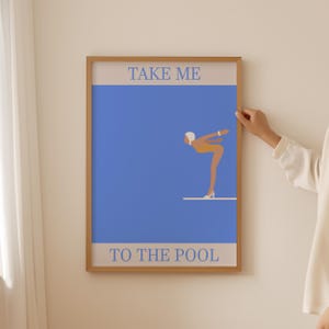 Take Me To The Pool Print | Retro Girl Diving in Water | Bright Blue Swimming Pool Wall Art | Cute Girl Summer Poster | Digital Download Art