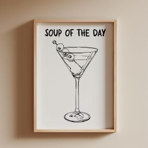 Lustiger Martini Cocktail Druck | Suppe des Tages Cocktail Bar Warenkorb Dekor | Schwarz und weiß Küche Kunst alkoholisches Getränk Poster digitaler Download