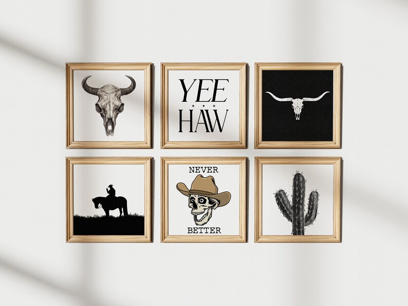 May include: Six framed prints with a Western theme. The prints feature a bull skull, a cactus, a cowboy riding a horse, a skull wearing a cowboy hat, and the words "Yee Haw" and "Never Better".