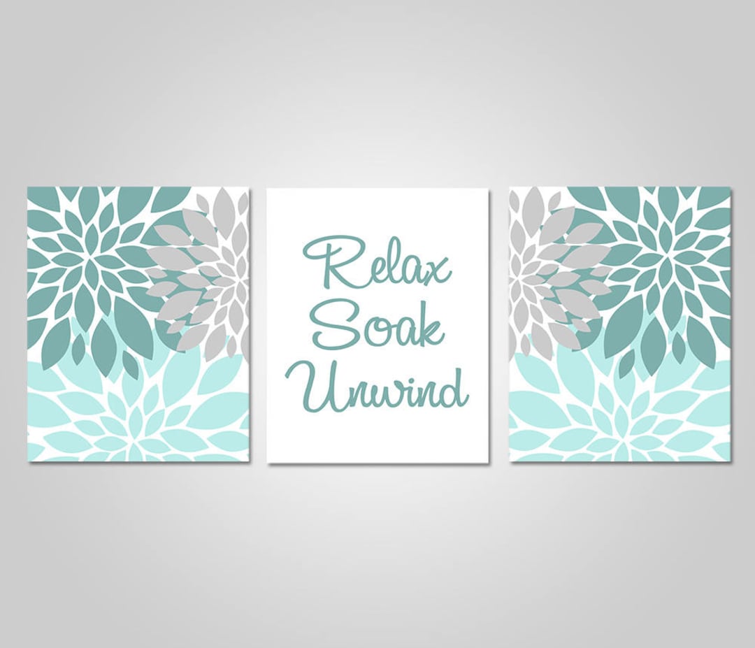 Bathroom Wall Art Teal Aqua Grey Bathroom Decor Relax Soak Unwind Teal Grey Prints INSTANT