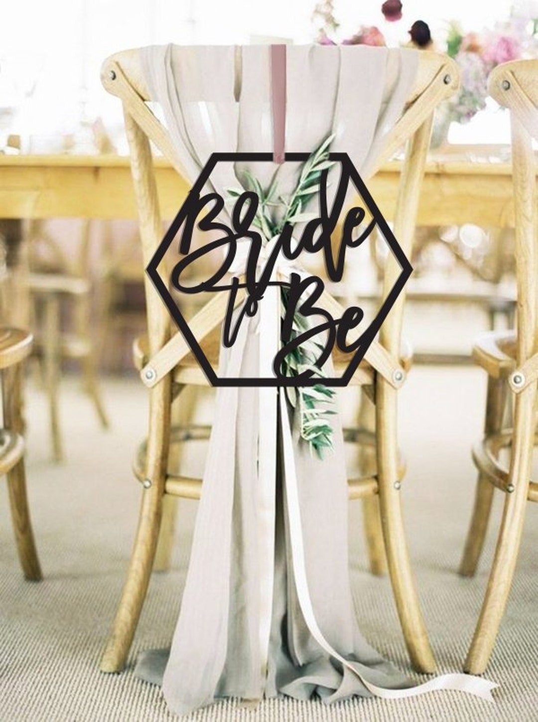 Laser Cut Chair Sign, Bride to Be Chair Sign, Chair Sign, Bridal Chair