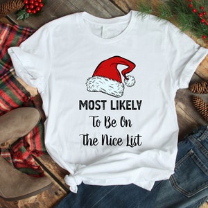 Most Likely to Christmas Matching Tees Christmas T-shirt Family Party T ...