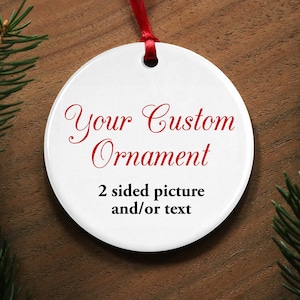 Custom 2 Sided Ceramic Ornament, Christmas Decor, Picture Ornament,Text Ornament, Photo Gift, Christmas tree, 2025 gift, family picture gift