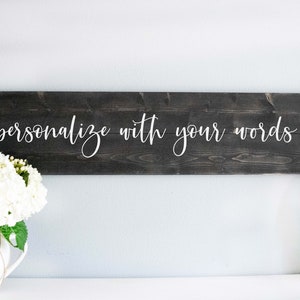 Custom Wood Sign, Personalized Words or Text Wooden Wall Decor, Rustic Farmhouse Home Decor, Personalized Sign Gift, Custom Quote Sign
