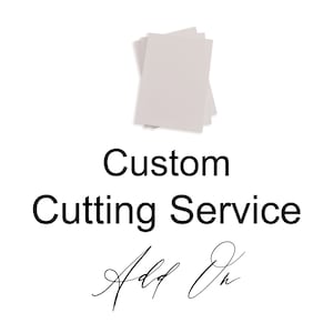 Custom Paper Cutting Service Add On - Up to 200 Finished Pieces Per Size (Straight Cuts Only, No Shapes)