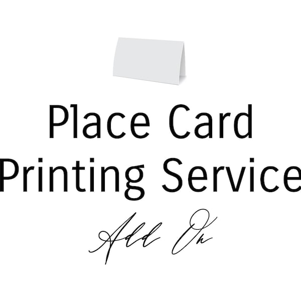 25 - Add On Place Card Printing Service | Personalized Place Cards | Tented Place Cards | Custom Printed Place Cards | White Ink | Color Ink