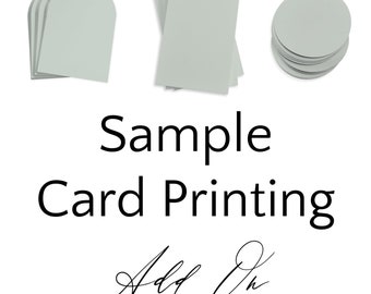Sample Card Printing Service, Add-On Only (Card Not Included)