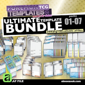 May include: A digital product bundle titled POKEMON TCG TEMPLATES SCARLET & VIOLET ULTIMATE TEMPLATE BUNDLE packs 01-07, containing 332 png and 20 editable .af files. The image displays various blank trading card templates with white fields.