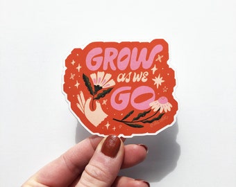 Grow as we go | STICKER