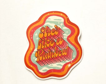 She's a Rainbow | STICKER