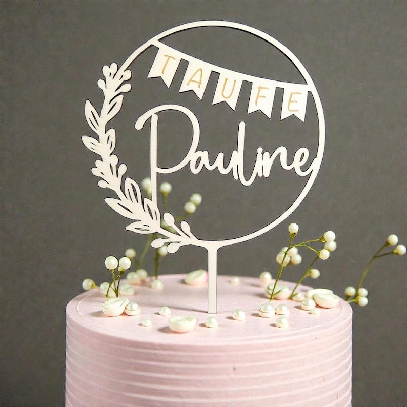 Cake Topper Taufe, Tortendeko Taufe, Tortentopper Taufe, Topper Taufe, Geschenke zur Taufe, personalisiert, V21