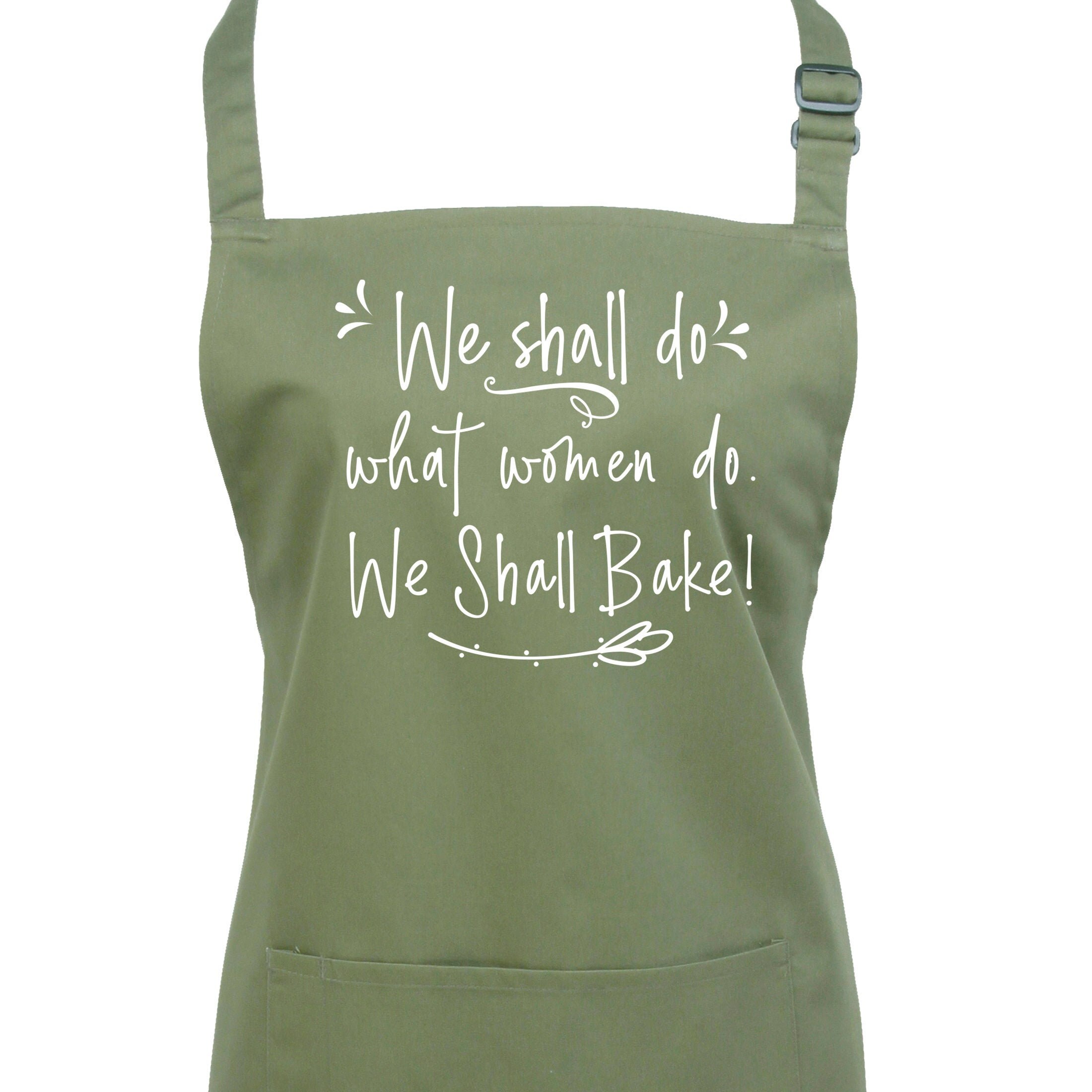 Bridgerton Apron We Shall Do What Women Bake in A Choice Of 22 Colours | Ref 1303