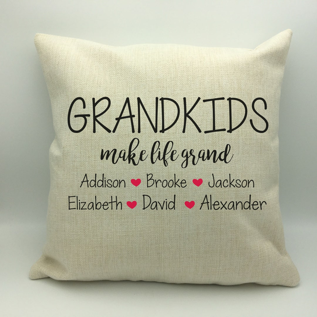 Grandkids Make Life Grand Pillow Grandkids Pillow Etsy