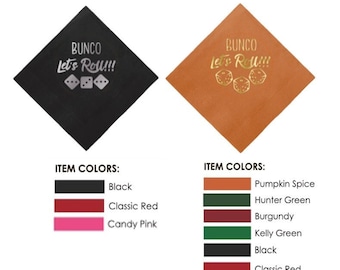 Bunco Cocktail Napkins with Foil Stamp...NEW COLORS added!!!!!  9 Colors to choose from. Bunco Night....Let's Roll!!! Bunco Night Napkins