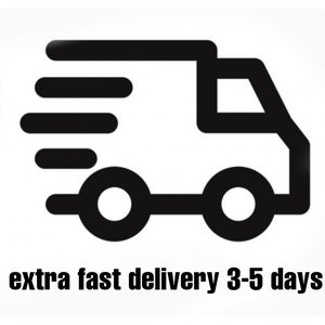 May include: Black and white icon of a delivery truck with three lines above it, indicating speed. The text below the icon reads "extra fast delivery 3-5 days".