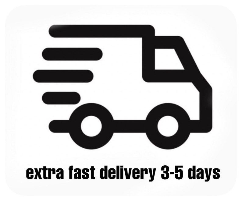 May include: Black and white icon of a delivery truck with three lines above it, indicating speed. The text below the icon reads "extra fast delivery 3-5 days".