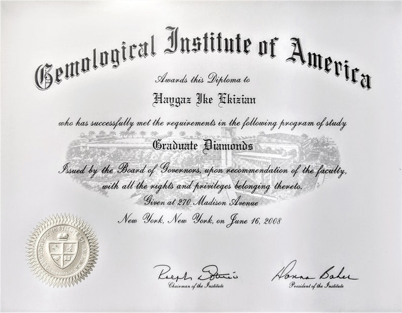 May include: A black and white diploma from the Gemological Institute of America awarded to Haygaz Ike Ekizian for completing the Graduate Diamonds program of study. The diploma is dated June 16, 2008.