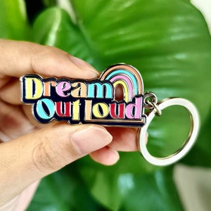 Dream Out Loud Enamel Keychain image 1