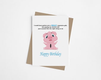 Pig Happy Birthday Card for the Budget Conscious/Happy Birthday/Budgeter/Greeting Cards for Someone on a Budget