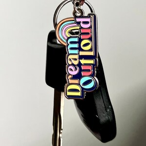 Dream Out Loud Enamel Keychain image 3
