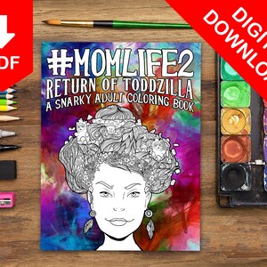 Adult Coloring Book Adult Coloring Pages Printable Coloring Pages Digital Coloring Pages Funny Quotes Coloring Pages Sarcastic Mom Life