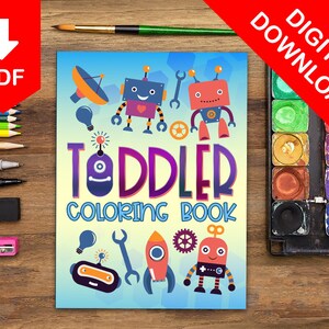 Robots - Toddler Coloring Book for Kids Coloring Sheets Coloring Pages for Kids Printable Coloring Book Preschool Activity Book
