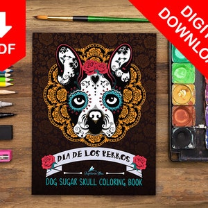 Sugar Skulls Coloring Book Adult Coloring Book Adult Coloring Pages Printable Coloring Pages Printable Digital Coloring Page Animal Coloring