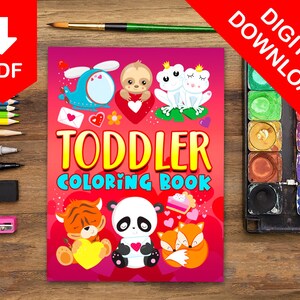 Valentines Day Coloring Pages - Toddler Coloring Books for Toddlers Coloring Pages for Kids Printable Coloring Preschool Activity Book