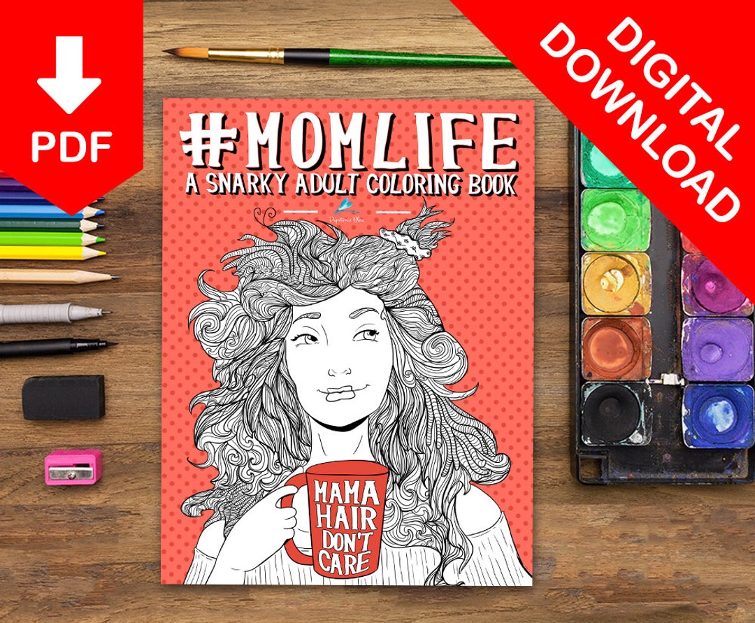 Mom Life Adult Coloring Book for Mom, Mom Coloring Book for Adults ...