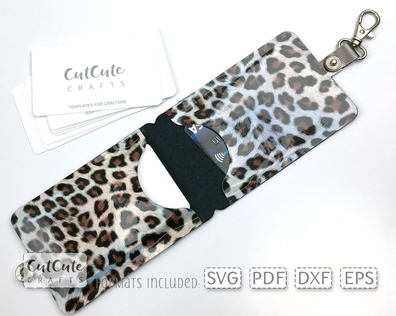 May include: A leopard print card holder with a black card slot and a silver key ring. The card holder is open and a credit card is visible inside. The text "CutCute CRAFTS" is visible on the card holder and on a stack of white cards in the background. The text "Formats Included: SVG PDF DXF EPS" is visible at the bottom of the image.