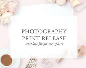 Photography Print Release, Print Release Template, Legal Forms for Photographers, Templates for Photographers, Contract for Photographers