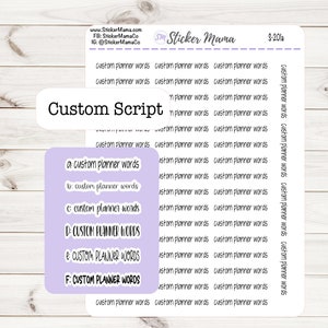 CUSTOM SCRIPT Stickers for planning  || S-201 || Script Font Planner Stickers ||
