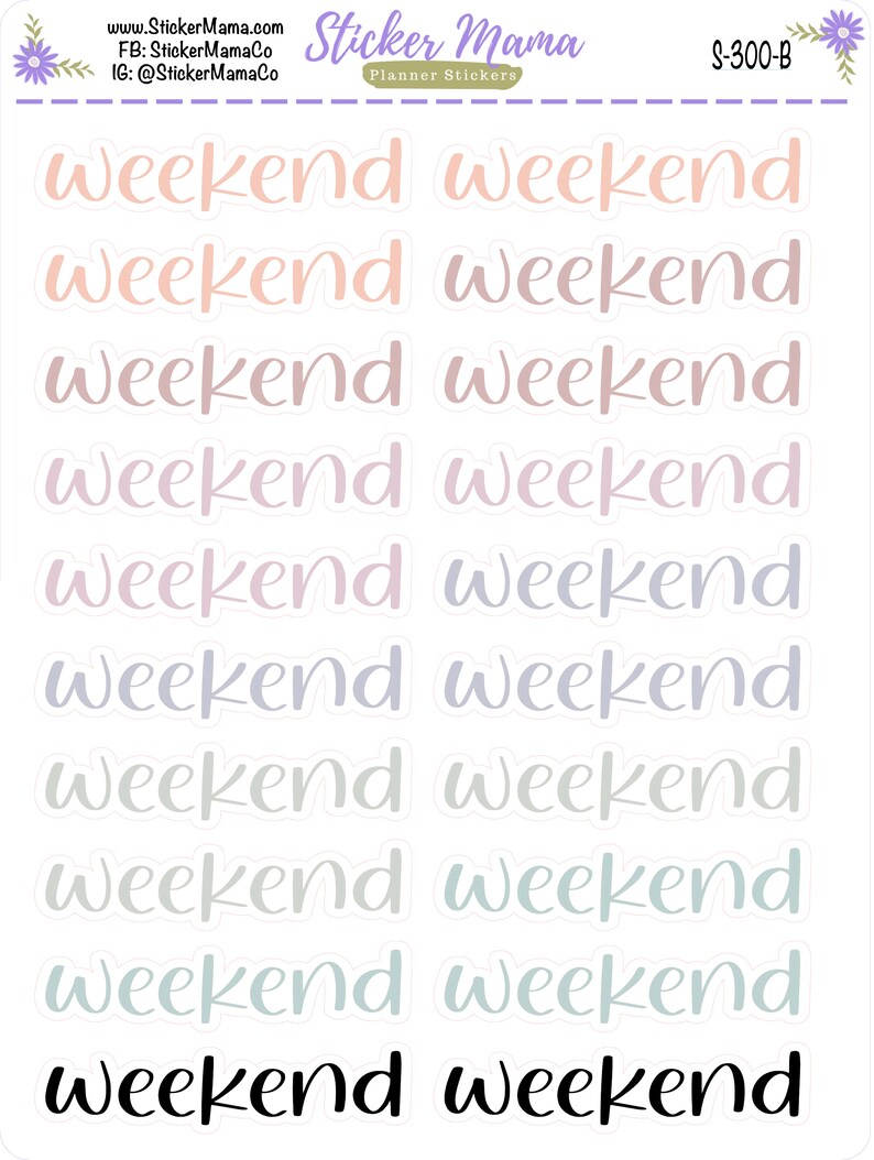 Good Weekend Stickers S-300 WEEKEND STICKERS Weekend Planner Stickers Script - Etsy