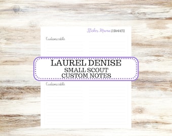Laurel Denise Small Scout | Custom Notes Page for the Small Scout