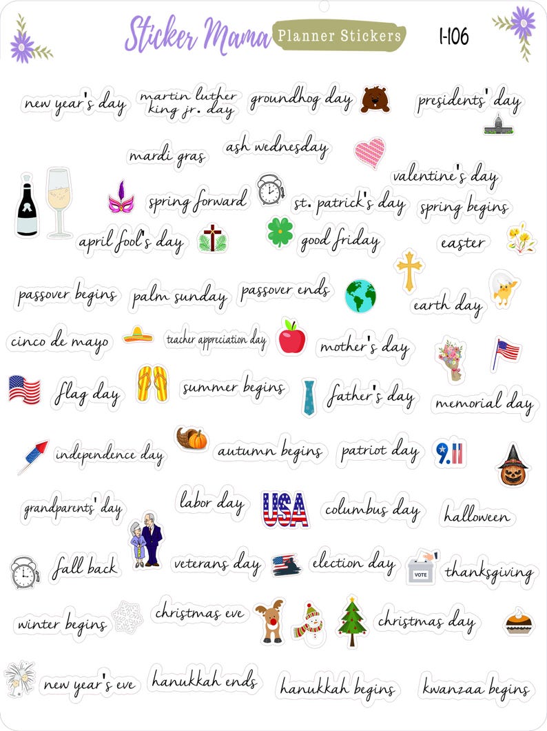 May include: A sheet of planner stickers by Sticker Mama, featuring various holiday and seasonal themes. Includes stickers for New Year's Day, Valentine's Day, Easter, and Halloween. The stickers are in various colors and feature illustrations and text.