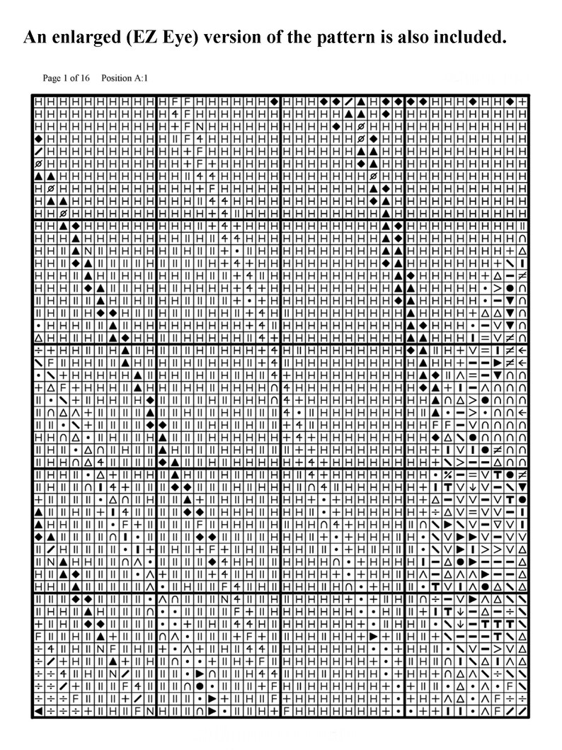 May include: A black and white cross stitch pattern chart with symbols for a craft project. The chart is labeled "Page 1 of 16 Position A:1".