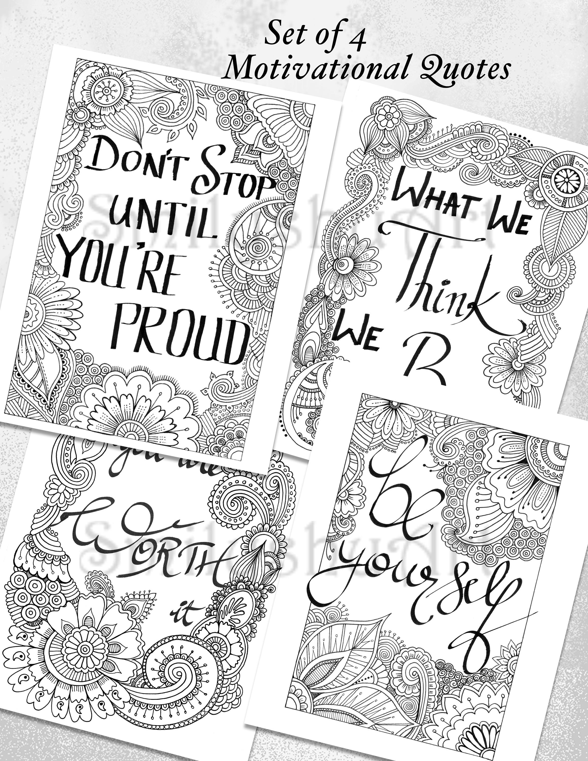 Printable Motivational Quotes Coloring Pages, Relaxing Zentangle Art ...