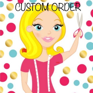 May include: Illustration of a blonde woman with blue eyes, wearing a pink top and holding scissors. The text "CUSTOM ORDER" is at the top. The background features red, gold, and blue polka dots. A spool of green thread is in her hand.