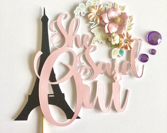 She Said Oui Cake Topper
