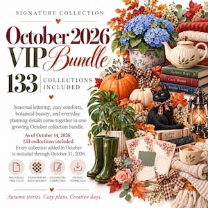 Pode incluir: Um anúncio de pacote digital intitulado October 2026 VIP Bundle com 133 coleções. A imagem mostra um gato preto, abóboras, botas de chuva verdes, livros, um bule, uma caneca e folhagem de outono com texto sobre formatos de arquivo.