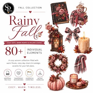 May include: A digital graphic collection titled Rainy Fall featuring over 80 elements including a floral book, a mug with steam, a lantern, a plaid bow, a lit candle, a wreath, a pumpkin, a folded scarf, and a candle on a tray with macarons.