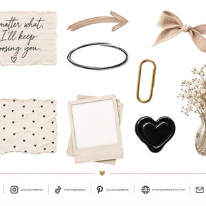 May include: A digital sticker set featuring a lined paper scrap with the text 'no matter what, I'll keep choosing you.', a beige bow, a gold paperclip, a black wax seal heart, a small glass vase with baby's breath, and photo frames.