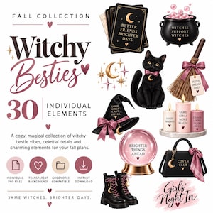 May include: A digital collection of 30 witchy-themed graphic elements including a black cat, a broom with a tag reading BESTIE ENERGY ONLY, a cauldron, a crystal ball with BRIGHTER THINGS AHEAD, candles, a hat, boots, and a handbag with COVEN CLUB.