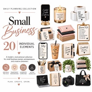 May include: A digital collection of 20 small business planning elements including a candle, shipping labels, clipboard, iced coffee, notebooks, pens, a potted plant, a camera, and a tote bag, all featuring motivational text and heart icons.
