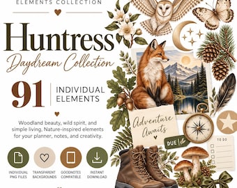 May include: A digital collection titled Huntress Daydream Collection featuring 91 elements including an owl, butterfly, fox, mountain landscape, compass, hiking boots, mushrooms, pinecones, and a note with the text Adventure Awaits.